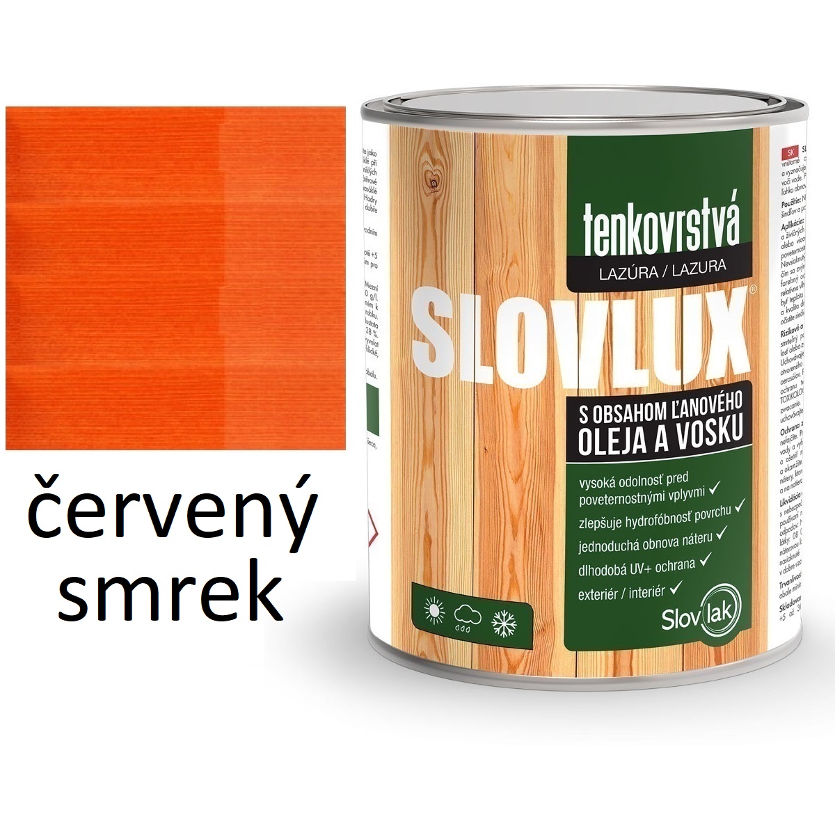 SLOVLUX tenkovrstvá lazúra na drevo červený smrek 10L